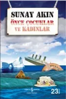 Önce Çocuklar ve Kadınlar