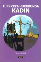 Türk Ceza Hukukunda Kadın