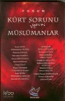 Kürt Sorunu ve Müslümanlar