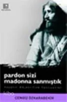 Pardon Sizi Madonna Sanmıştık