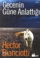 Gecenin Güne Anlattığı