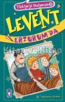 Levent Erzurum'da