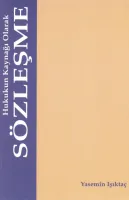 Hukukun Kaynağı Olarak Sözleşme
