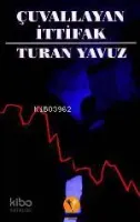 Çuvallayan İttifak