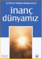 İnanç Dünyamız