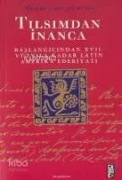 Tılsımdan İnanca