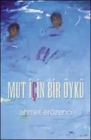 Mut İçin Bir Öykü