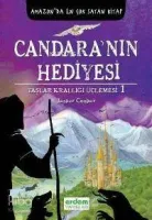 Candaranın Hediyesi - Taşlar Krallığı Üçlemesi 1