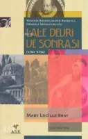 Lale Devri ve Sonrası