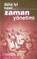 Daha Iyi Nasıl... Zaman Yönetimi