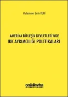 Amerika Birleşik Devletleri'nde Irk Ayrımcılığı Politikaları