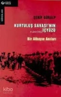 Kurtuluş Savaşının İçyüzü