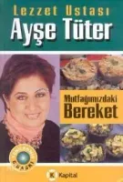 Mutfağımızdaki Bereket (Ciltli)