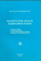 Ölümün Özel Hukuk İlişkilerine Etkisi