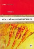 Hiciv ve Mizah Edebiyatı Antolojisi