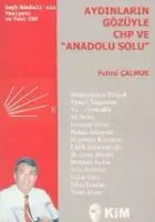 Aydınların Gözüyle Chp ve "anadolu Solu