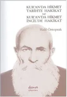 Kur'a'da Hikmet Tarihte Hakikat