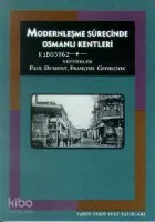 Modernleşme Sürecinde Osmanlı Kentleri