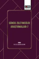 Güncel İşletmecilik Araştırmaları-7