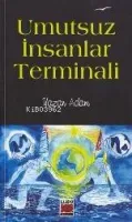 Umutsuz İnsanlar Terminali