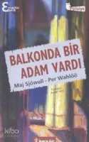 Balkonda Bir Adam Vardı