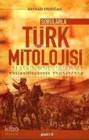 Sorularla Türk Mitolojisi