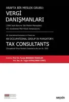 Vergi Danışmanları (3568 Sayılı Kanuna Tabi Meslek Mensupları)
