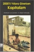 2000'li Yıllara Girerken Kapitalizm