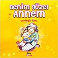 Benim Güzel Annem