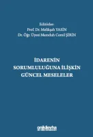 İdarenin Sorumluluğuna İlişkin Güncel Meseleler