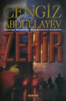 Zehir: Ortadoğu Menşeli Bir Terör Eyleminin Anatomisi