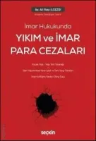 İmar Hukukunda Yıkım ve İmar Para Cezaları