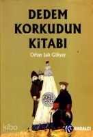 Dedem Korkudun Kitabı (Ciltli)