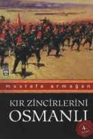 Kır Zincirlerini Osmanlı