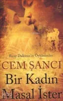 Bir Kadın Masal İster