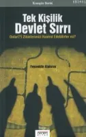 Tek Kişilik Devlet Sırrı