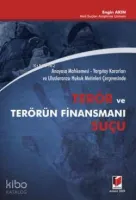 Terör ve Terörün Finansmanı Suçu