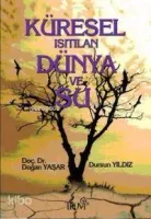 Küresel Isıtılan Dünya ve Su
