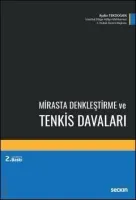 Mirasta Denkleştirme ve Tenkis Davaları