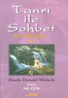 TANRI İLE SOHBET 4
