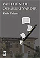 Valilerin De Öyküleri Vardır