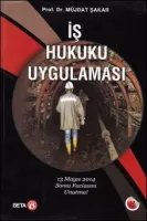 İş Hukuku Uygulaması