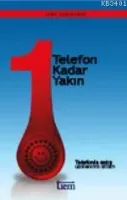 Bir Telefon Kadar Yakın