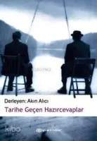 Tarihe Geçen Hazırcevaplar