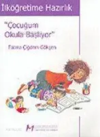 "çocuğum Okula Başlıyor"