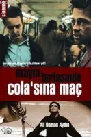 Mayın Tarlasında Cola'sına Maç