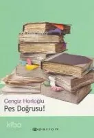 Pes Doğrusu!