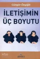 İletişimin Üç Boyutu