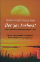 Her Şey Serbest!