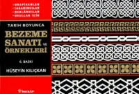 Tarih Boyunca Bezeme Sanatı ve Örnekleri